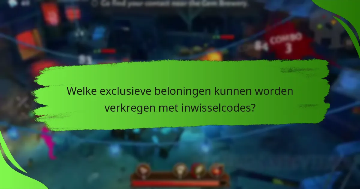 Welke exclusieve beloningen kunnen worden verkregen met inwisselcodes?